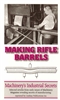 Making Rifle Barrels