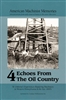 Echoes from the Oil Country Vol. 4