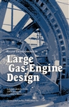 Recent Developments in Large Gas-Engine Design